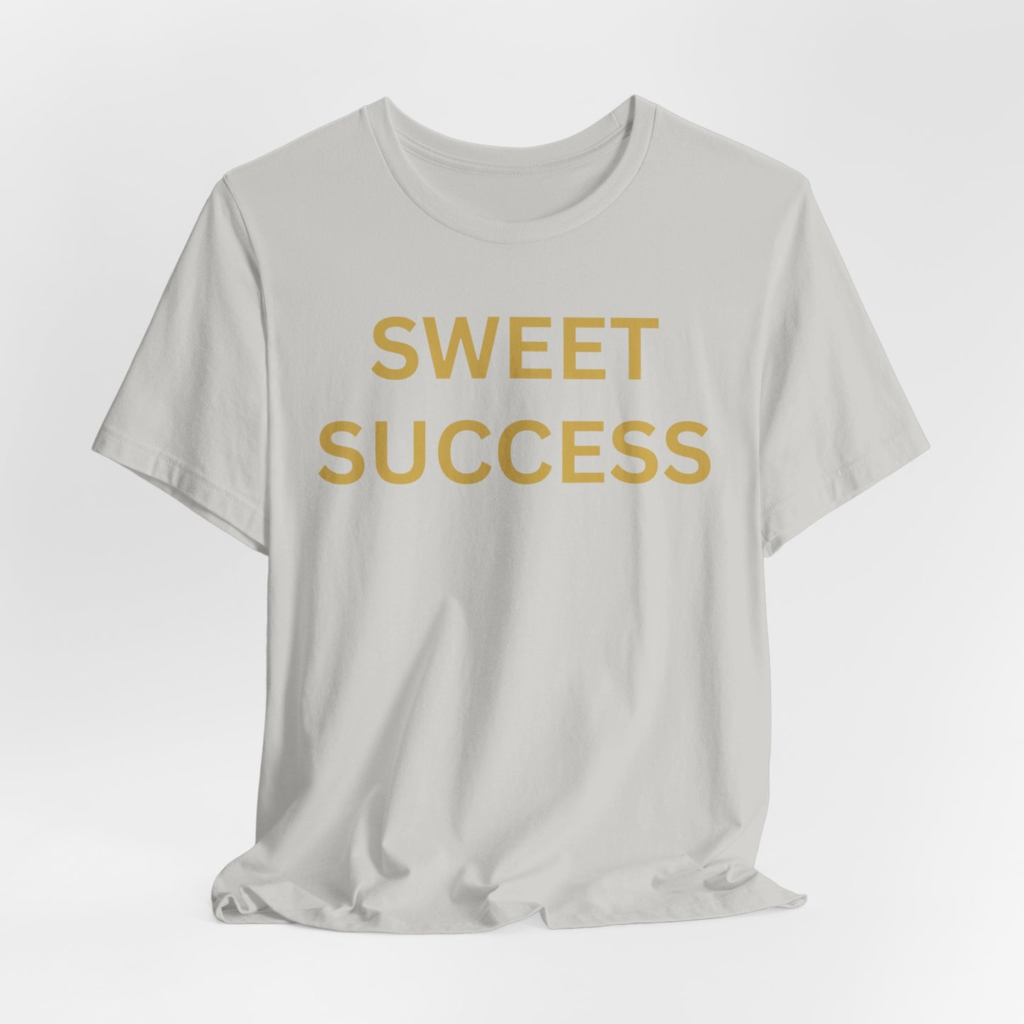 Sweet Success - Luxe Statement Tee