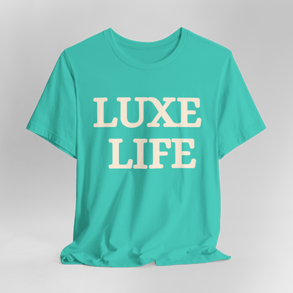 Customizable Luxe Life Statement Unisex Jersey Tee