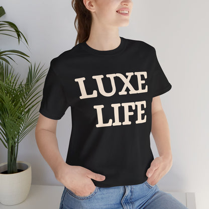 Customizable Luxe Life Statement Unisex Jersey Tee