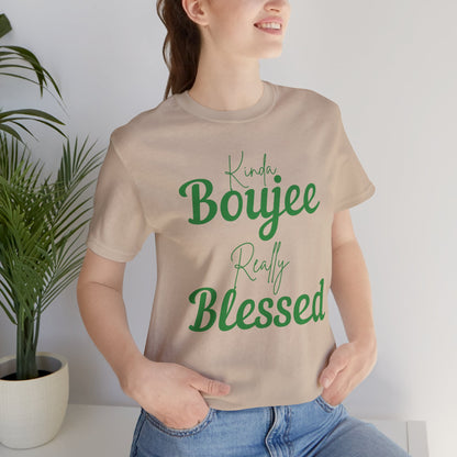 CUSTOMIZABLE Kinda Boujee Really Blessed Jersey Tee