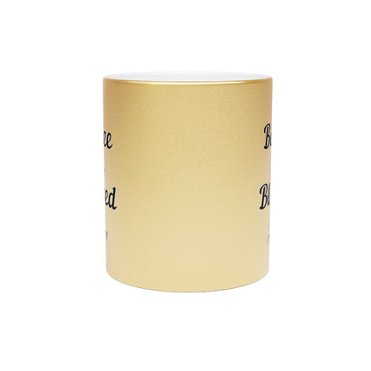 PERSONALIZED Boujee & Blessed Metallic Mug (Gold & Silver) - 11 oz
