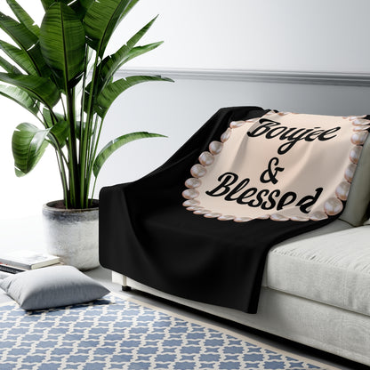 Personalized Luxurious Boujee & Blessed Pearl-Framed Sherpa Fleece Blanket - 2 Sizes and 3 Designs