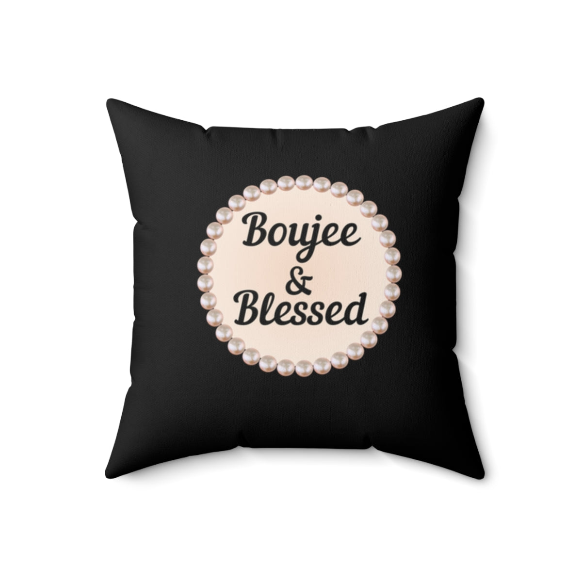Boujee & Blessed Pearl-Print Decorative Pillow