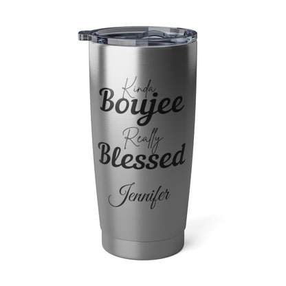 Personalized “Kinda Boujee, Really Blessed” 20 oz Insulated Tumbler — Pearl Medallion or Signature Script